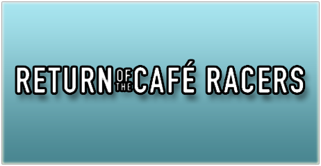 Return of the Cafe Racers logo